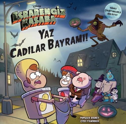 Disney Esrarengiz Kasaba - Yaz Cadılar Bayramı | Kitap Ambarı