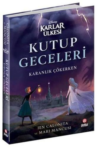 Disney Karlar Ülkesi: Kutup Geceleri - Karanlık Çökerken | Kitap Ambar