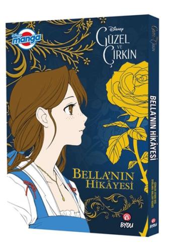 Disney Manga - Güzel ve Çirkin: Bella'nın Hikayesi | Kitap Ambarı