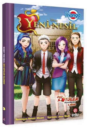 Disney Manga - Yeni Nesil: Özü Kötüler Üçlemesi 3. Kitap | Kitap Ambar