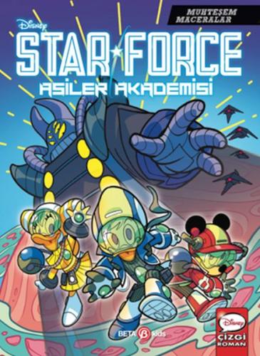 Disney Muhteşem Maceralar Star Force Asiler Akademisi | Kitap Ambarı