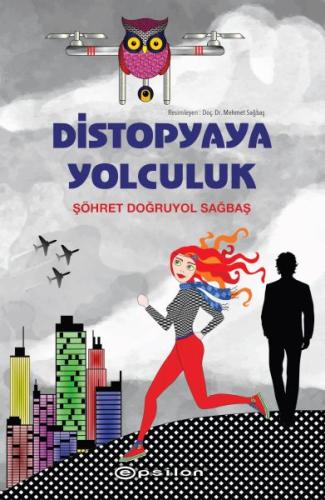 Distopyaya Yolculuk | Kitap Ambarı