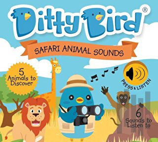 Ditty Bird: Safari Animal Sounds (Ciltli) | Kitap Ambarı