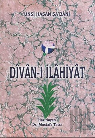 Divan-ı İlahiyat - Ünsi Hasan Şa’bani | Kitap Ambarı