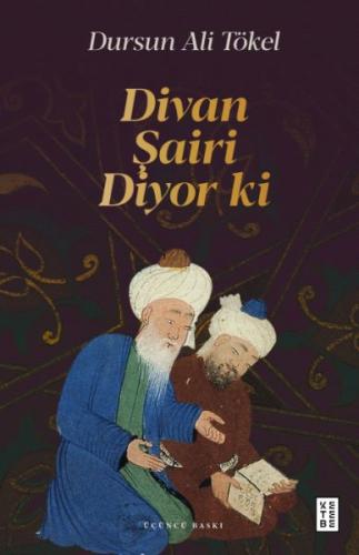 Divan Şairi Diyor ki | Kitap Ambarı