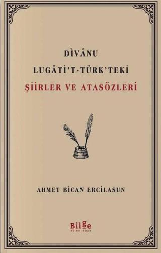 Divanu Lugati't-Türk'teki Şiirler ve Atasözleri | Kitap Ambarı