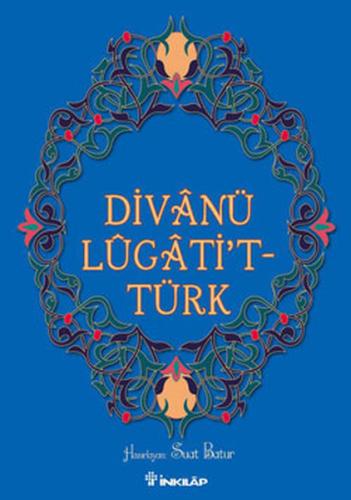 Divanü Lugati’t-Türk | Kitap Ambarı