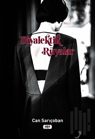 Diyalektik Rüyalar | Kitap Ambarı