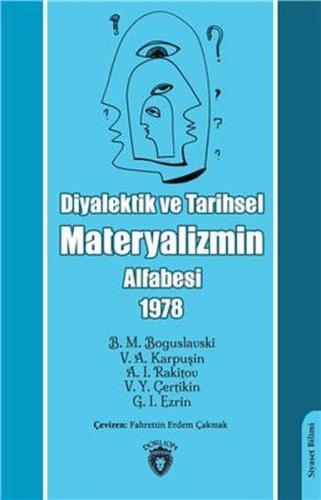 Diyalektik Ve Tarihsel Materyalizmin Alfabesi 1978 | Kitap Ambarı