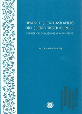 Diyanet İşleri Başkanlığı Din İşleri Yüksek Kurulu | Kitap Ambarı