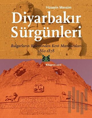 Diyarbakır Sürgünleri | Kitap Ambarı