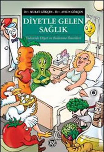 Diyetle Gelen Sağlık | Kitap Ambarı