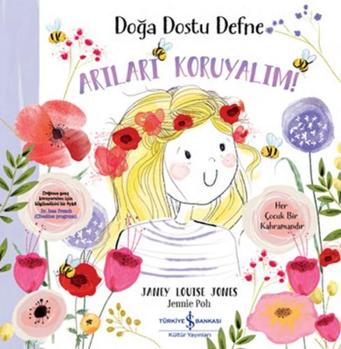 Doğa Dostu Defne - Arıları Koruyalım! | Kitap Ambarı