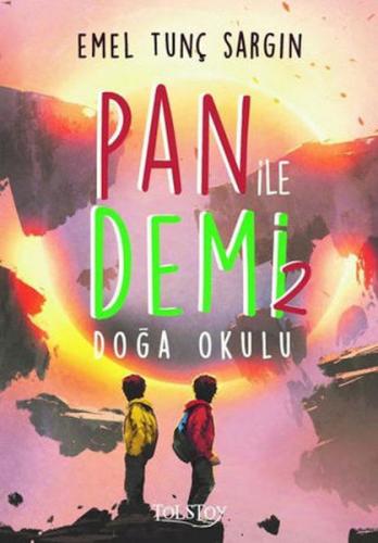 Doğa Okulu - Pan ile Demi 2 | Kitap Ambarı