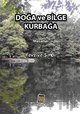 Doğa ve Bilge Kurbağa | Kitap Ambarı