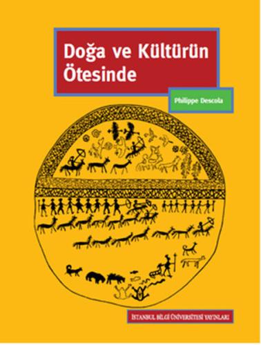 Doğa ve Kültürün Ötesinde | Kitap Ambarı