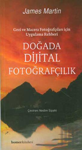 Doğada Dijital Fotoğrafçılık | Kitap Ambarı