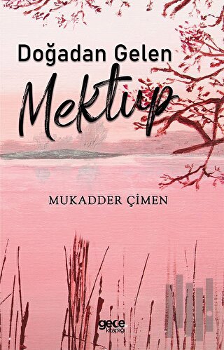 Doğadan Gelen Mektup | Kitap Ambarı