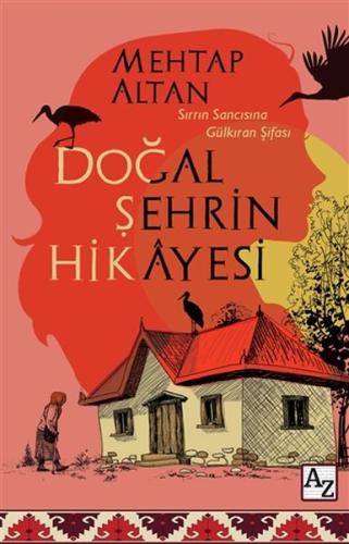 Doğal Şehrin Hikayesi | Kitap Ambarı