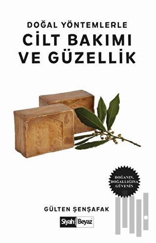 Doğal Yöntemlerle Cilt Bakımı ve Güzellik | Kitap Ambarı