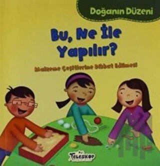 Doğanın Düzeni - Bu Ne İle Yapılır? | Kitap Ambarı