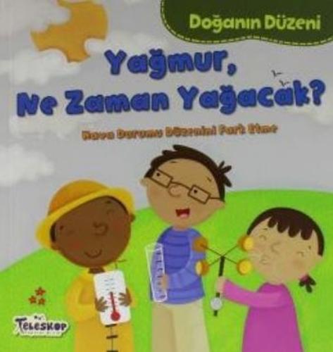 Doğanın Düzeni - Yağmur, Ne Zaman Yağacak? | Kitap Ambarı