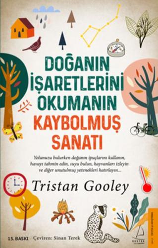 Doğanın İşaretlerini Okumanın Kaybolmuş Sanatı | Kitap Ambarı