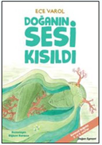 Doğanın Sesi Kısıldı | Kitap Ambarı