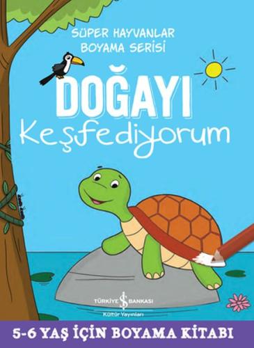 Doğayı Keşfediyorum - Süper Hayvanlar Boyama Serisi | Kitap Ambarı