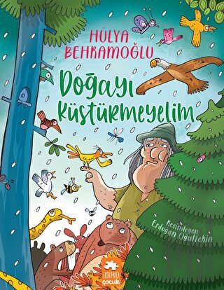 Doğayı Küstürmeyelim | Kitap Ambarı