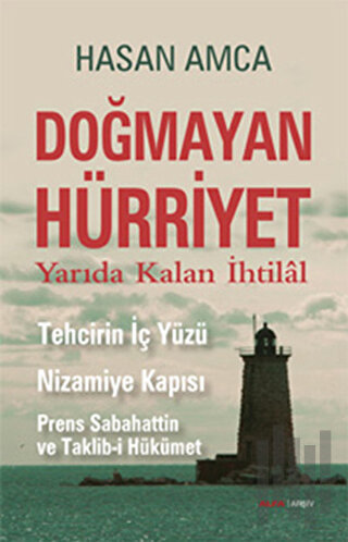 Doğmayan Hürriyet | Kitap Ambarı