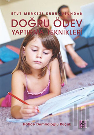 Doğru Ödev Yaptırma Teknikleri | Kitap Ambarı