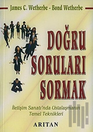 Doğru Soruları Sormak | Kitap Ambarı