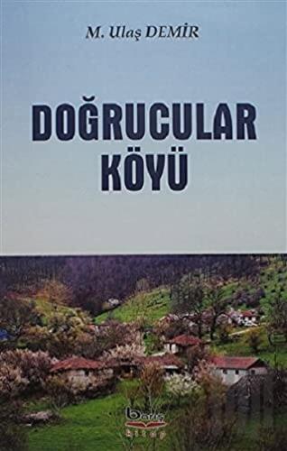 Doğrucular Köyü | Kitap Ambarı