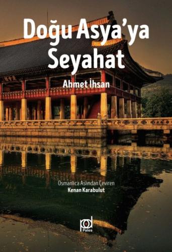 Doğu Asya'ya Seyahat | Kitap Ambarı