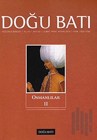 Doğu Batı Düşünce Dergisi Yıl: 13 Sayı: 52 - Osmanlılar - 2 | Kitap Am