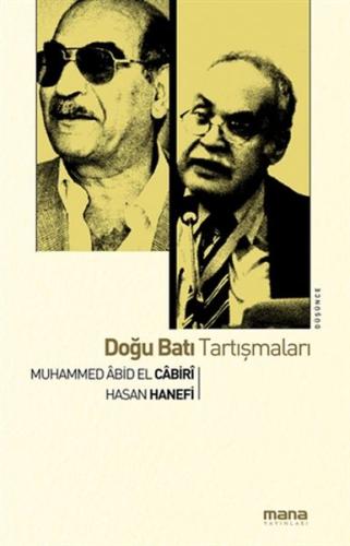 Doğu Batı Tartışmaları | Kitap Ambarı