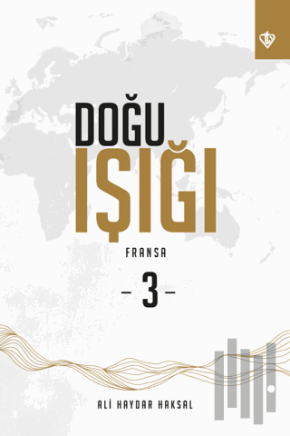 Doğu Işığı 3 - Fransa | Kitap Ambarı