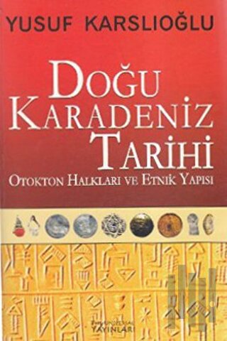 Doğu Karadeniz Tarihi | Kitap Ambarı