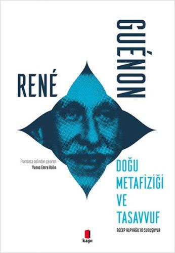 Doğu Metafiziği Ve Tasavvuf | Kitap Ambarı