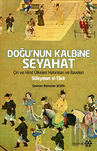 Doğu’nun Kalbine Seyahat | Kitap Ambarı