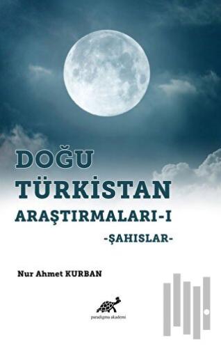 Doğu Türkistan Araştırmaları 1 | Kitap Ambarı