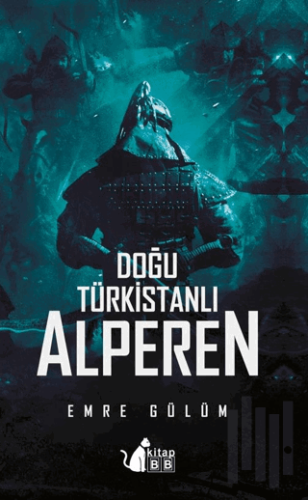 Doğu Türkistanlı Alperen | Kitap Ambarı