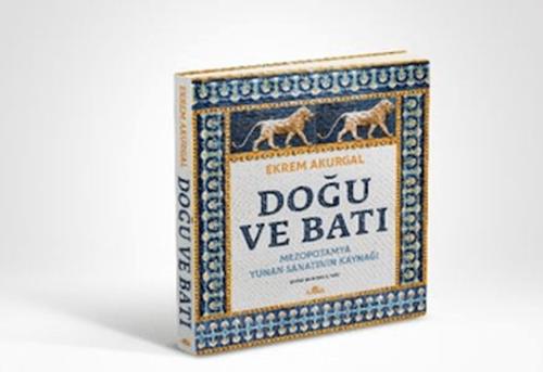 Doğu ve Batı (Ciltli) | Kitap Ambarı