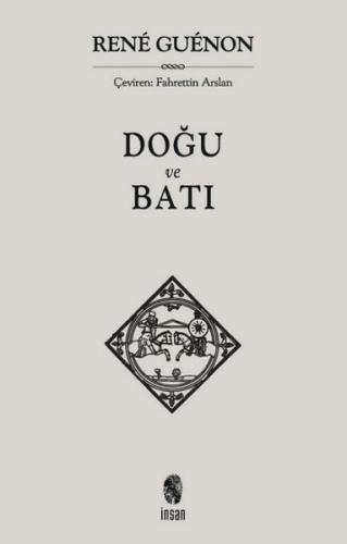 Doğu ve Batı | Kitap Ambarı