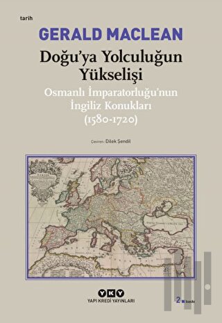 Doğu’ya Yolculuğun Yükselişi | Kitap Ambarı