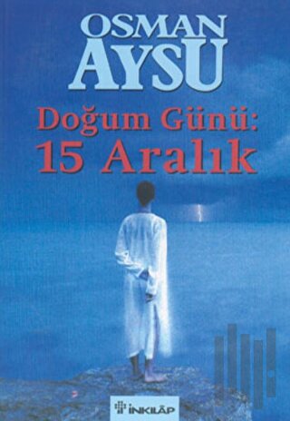 Doğum Günü: 15 Aralık | Kitap Ambarı