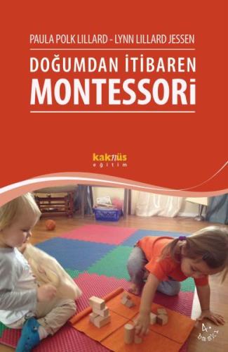 Doğumdan İtibaren Montessori | Kitap Ambarı