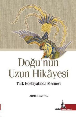 Doğu’nun Uzun Hikayesi | Kitap Ambarı