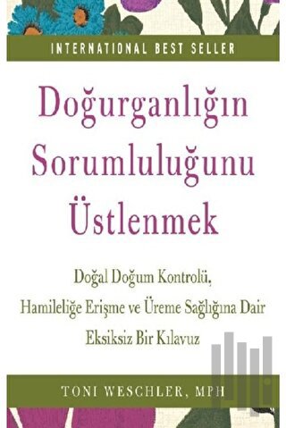 Doğurganlığın Sorumluluğunu Üstlenmek | Kitap Ambarı